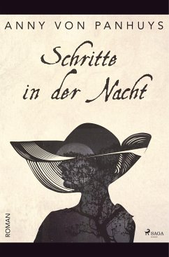 Schritte in der Nacht - Panhuys, Anny von