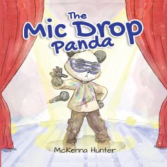 The Mic Drop Panda - Hunter, McKenna