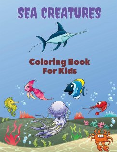 Sea Creatures Coloring Book For Kids - Stewart, Mike