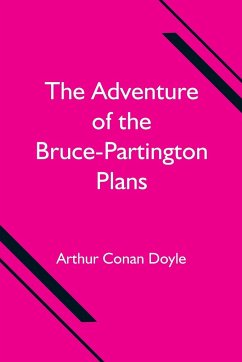 The Adventure of the Bruce-Partington Plans - Conan Doyle, Arthur