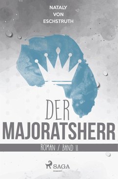 Der Majoratsherr. Band II. - Eschstruth, Nataly Von