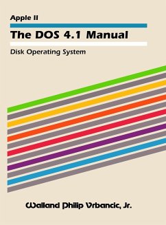 The DOS 4.1 Manual - Vrbancic, Jr. Walland Philip