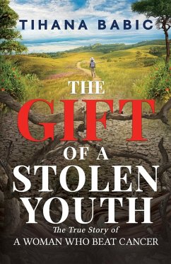 The Gift of a Stolen Youth