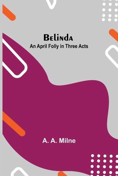 Belinda - A. Milne, A.