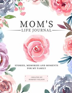 Mom's Life Journal - Nelson, Romney