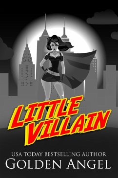 Little Villain (eBook, ePUB) - Angel, Golden