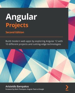 Angular Projects - Second Edition - Bampakos, Aristeidis