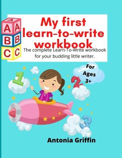 My first learn to write workbook - Griffin, Antonia