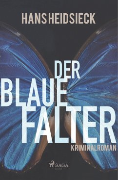 Der blaue Falter - Heidsieck, Hans