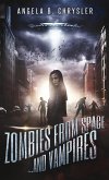 Zombies from Space and Vampires