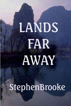 Lands Far Away - Brooke, Stephen