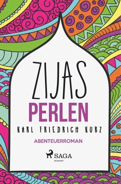 Zijas Perlen - Kurz, Karl Friedrich