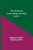 The Deserted Yacht Madge Sterling Series