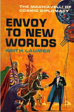 Envoy to New Worlds - Laumer, Keith