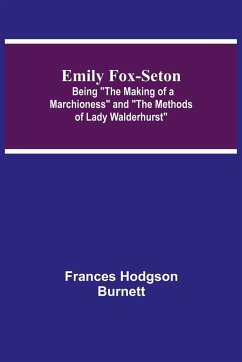 Emily Fox-Seton; Being 