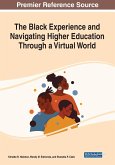 The Black Experience and Navigating Higher Education Through a Virtual World