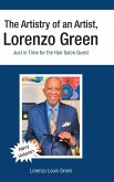 The Artistry of an Artist, Lorenzo Green