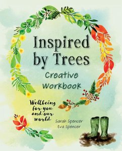 Inspired by Trees Creative Workbook - Spencer, Sarah