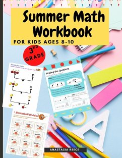 Summer Math Workbook for kids Ages 8-10 - Reece, Anastasia