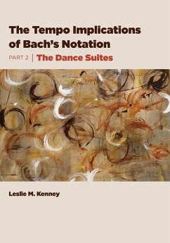The Tempo Implications of Bach's Notation - Kenney, Leslie M