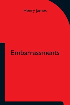 Embarrassments - James, Henry