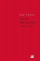 Gece Günlügü 2 1985-1991 - Fabre, Jan