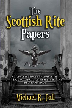 The Scottish Rite Papers - Poll, Michael R.