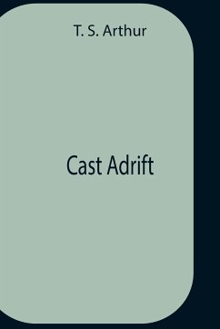 Cast Adrift - S. Arthur, T.