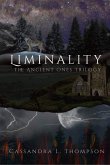 Liminality (The Ancient Ones Trilogy, #2) (eBook, ePUB)