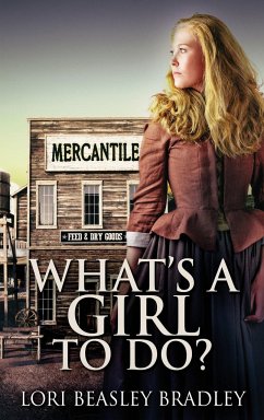 What's A Girl To Do - Beasley Bradley, Lori