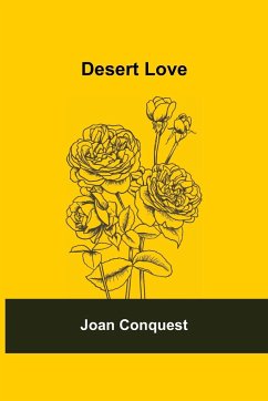 Desert Love - Joan Conquest