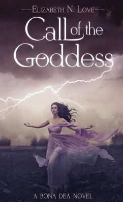 Call Of The Goddess - Love, Elizabeth N.