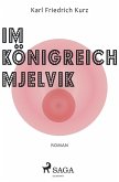 Im Königreich Mjelvik