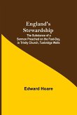 England'S Stewardship; The Substance Of A Sermon Preached On The Fast-Day, In Trinity Church, Tunbridge Wells