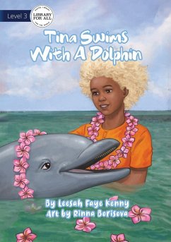 Tina Swims With A Dolphin - Faye Kenny, Leesah