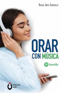 Orar con música - Arce Gargollo, Rafael