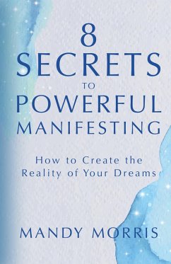 Cover 8 Secrets to Powerful Manifesting (eBook, ePUB)