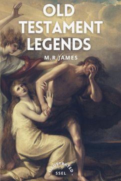 Old Testament Legends - James, M. R.