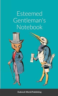 Esteemed Gentleman's Notebook - World Publishing, Dubreck