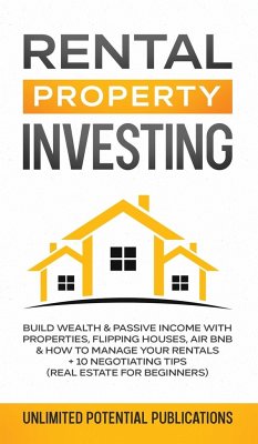 Rental Property Investing - Potential Publications, Unlimited