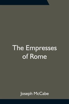 The Empresses of Rome - Mccabe, Joseph