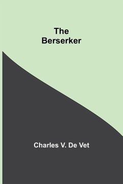 The Berserker - V. de, Charles