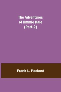 The Adventures Of Jimmie Dale (Part-2) - L. Packard, Frank