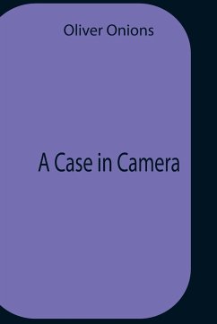 A Case In Camera - Onions, Oliver