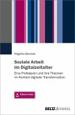 Soziale Arbeit im Digitalzeitalter (eBook, PDF)