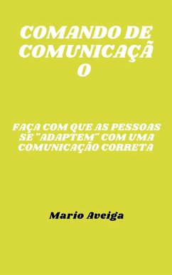 Comando de comunicação & Faça com que as pessoas se 