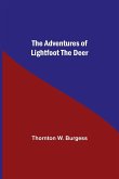 The Adventures Of Lightfoot The Deer