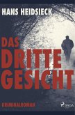 Das dritte Gesicht