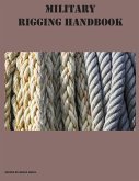 Military Rigging Handbook