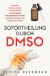 Sofortheilung durch DMSO - Bild 1